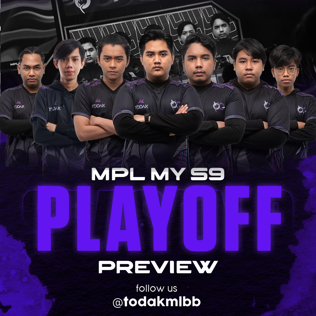 MPL MY S9 Playoffs Preview...